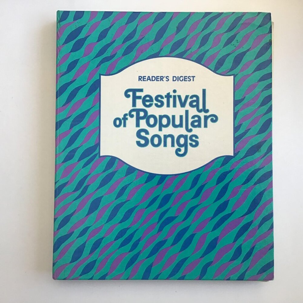 Readers Digest Festival of Popular Songs Songbook 1977